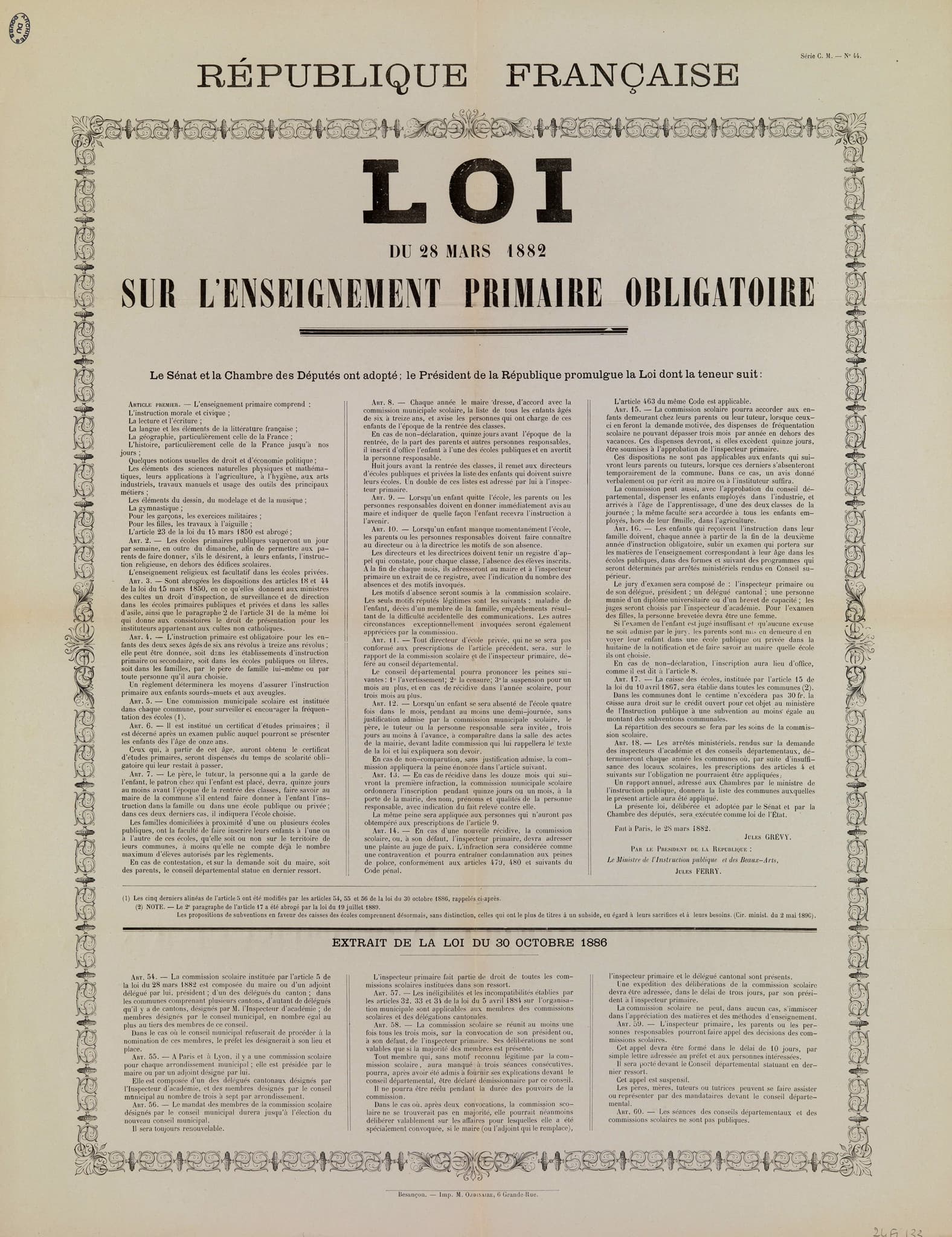 Cette affiche officielle de la loi du 28 mars 1882 sur l'enseignement primaire obligatoire, signée par Jules Ferry, rappelle l'œuvre législative qui a rendu ce natif de Saint-Dié-des-Vosges célèbre dans toute la France.